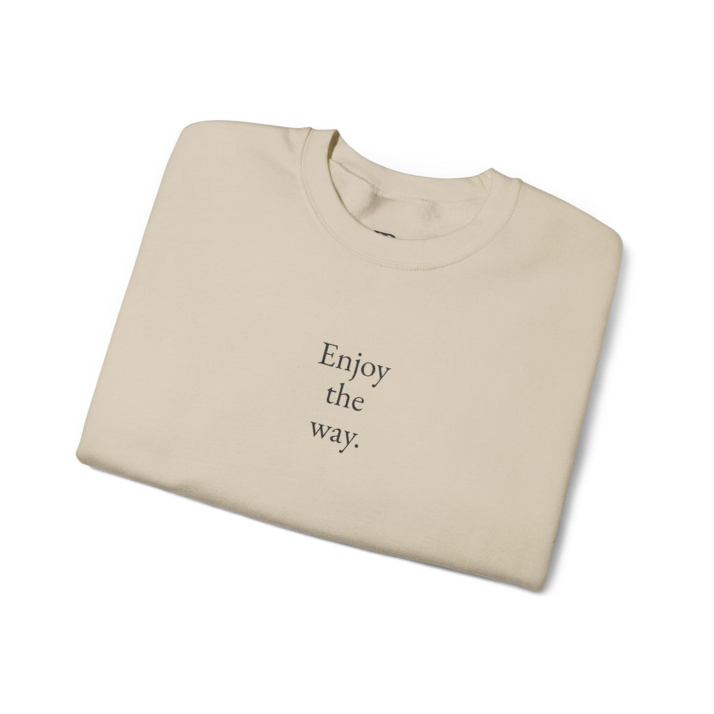 "Enjoy the Way" - Embroidered Minimalist Crewneck Sweatshirt