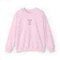 "Enjoy the Way" - Embroidered Minimalist Crewneck Sweatshirt