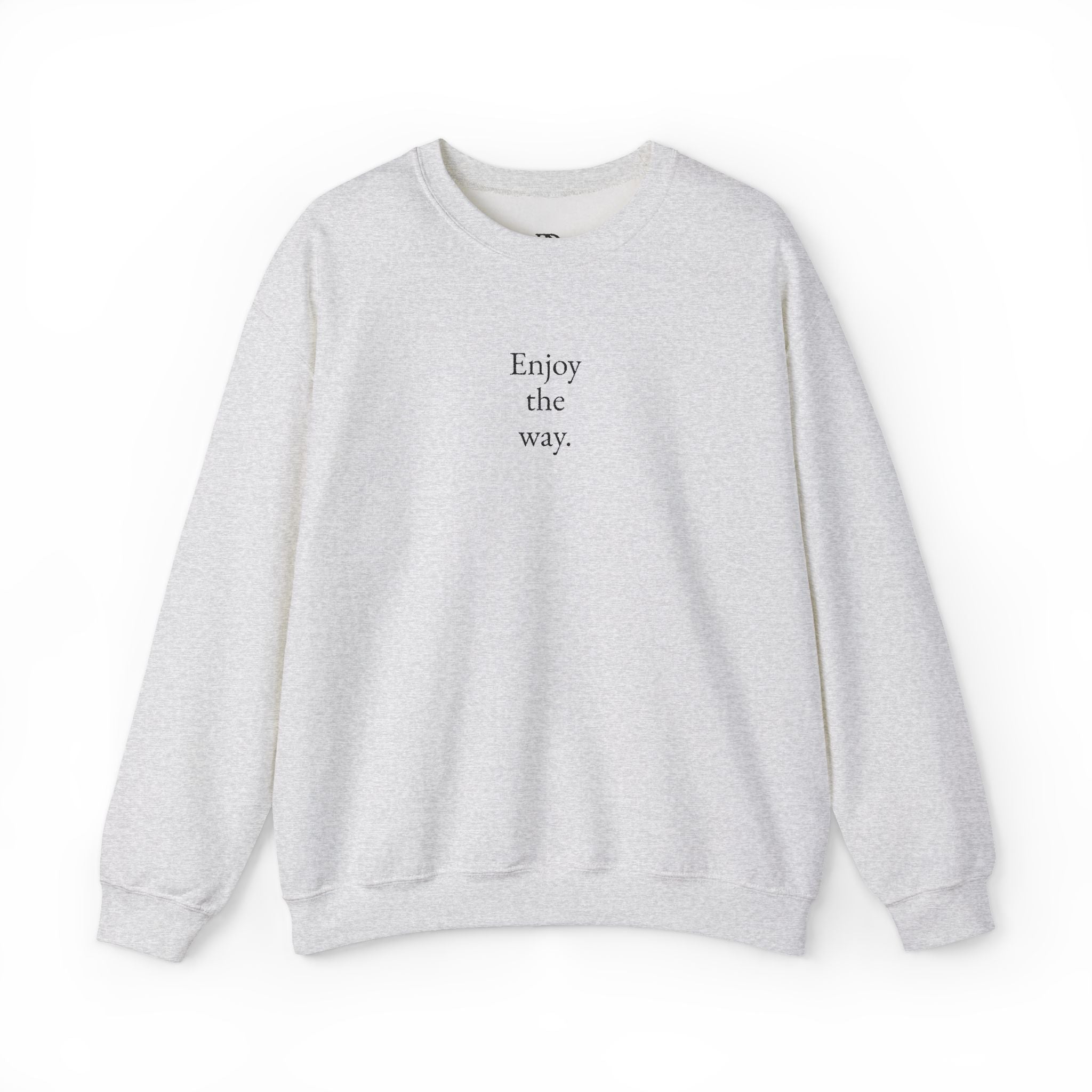 "Enjoy the Way" - Embroidered Minimalist Crewneck Sweatshirt