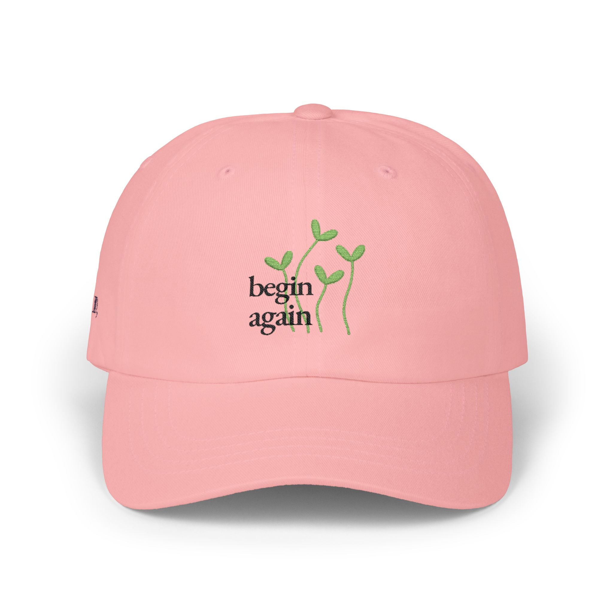 "Begin Again" - Classic Dad Cap — Embroidered Plant Sprout Hat